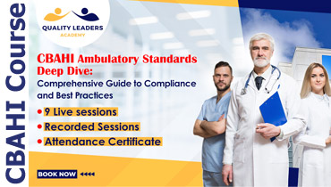 CBAHI 1002: CBAHI&trade; Ambulatory Care Standards Deep Dive Program for Arabic Learners [Live Sessions]